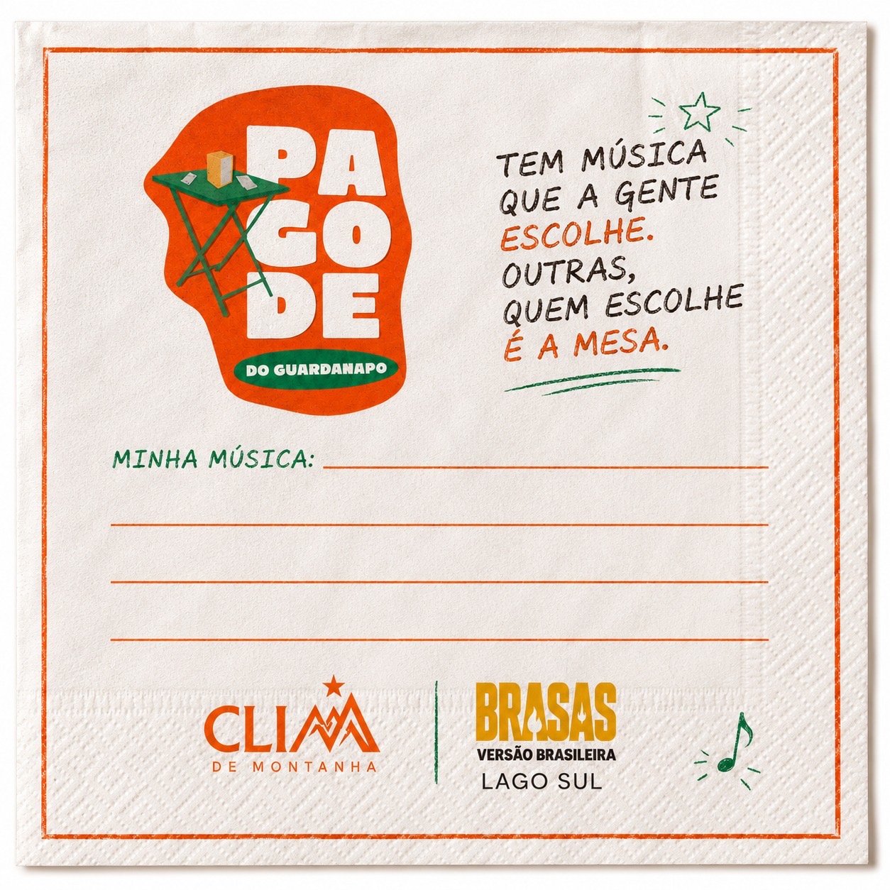 Guardanapo do Pagode do Guardanapo com espaço para o público escolher uma música