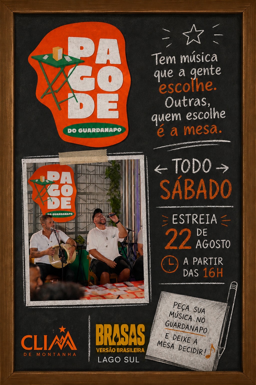 Cartaz oficial do Pagode do Guardanapo: todo sábado na Versão Brasileira, com estreia em 22 de agosto, a partir das 16h